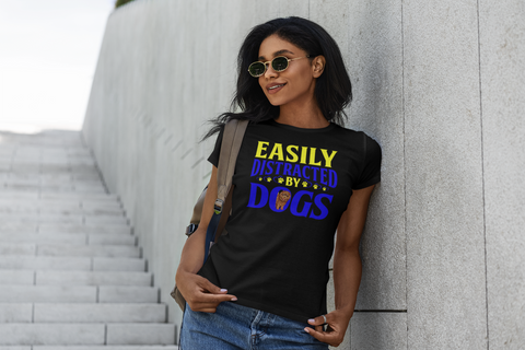 Image of Easily Distracted by Dogs - Women's Cotton T-Shirt