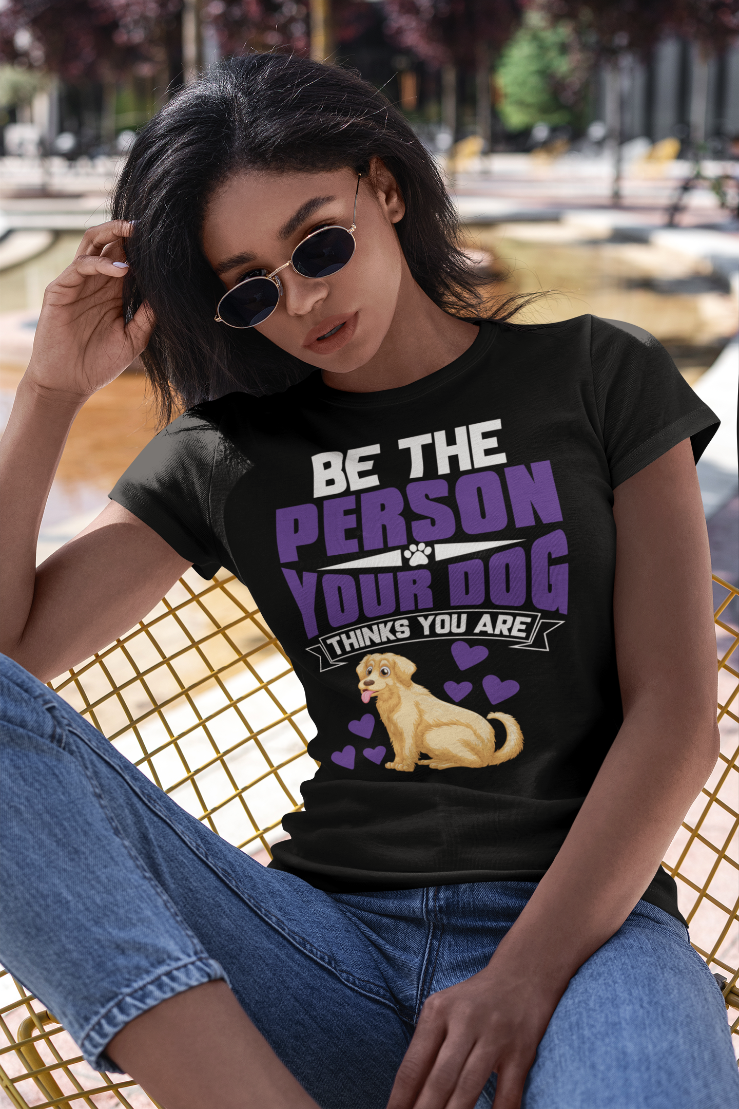 Be the Person Your Dog Thinks You Are - Women's Cotton T-Shirt
