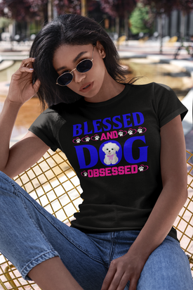 Blessed and Dog Obsessed - Women's Cotton T-Shirt