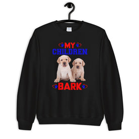My Children Bark - Sweatshirt