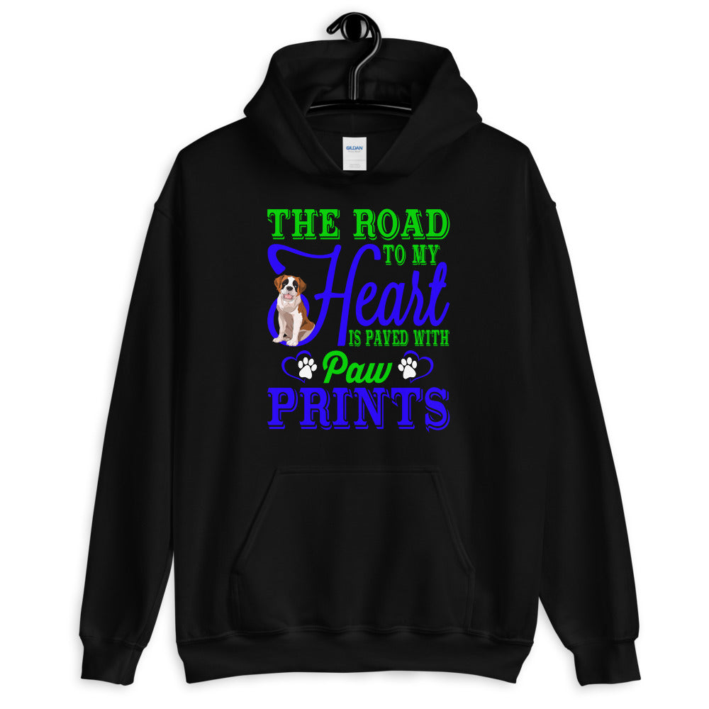 The Road to My Heart Is Paved With Paw Prints - Hoodie