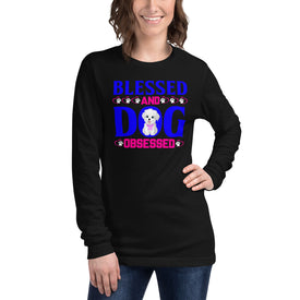 Blessed and Dog Obsessed - Long Sleeve Shirt