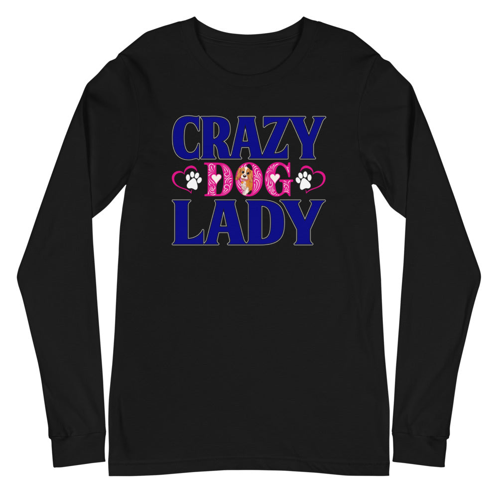 Crazy Dog Lady - Long Sleeve Shirt
