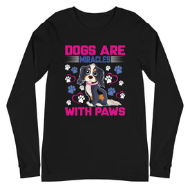 Dogs Are Miracles With Paws - Long Sleeve Shirt