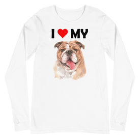 I Love My Bulldog - Long Sleeve Shirt