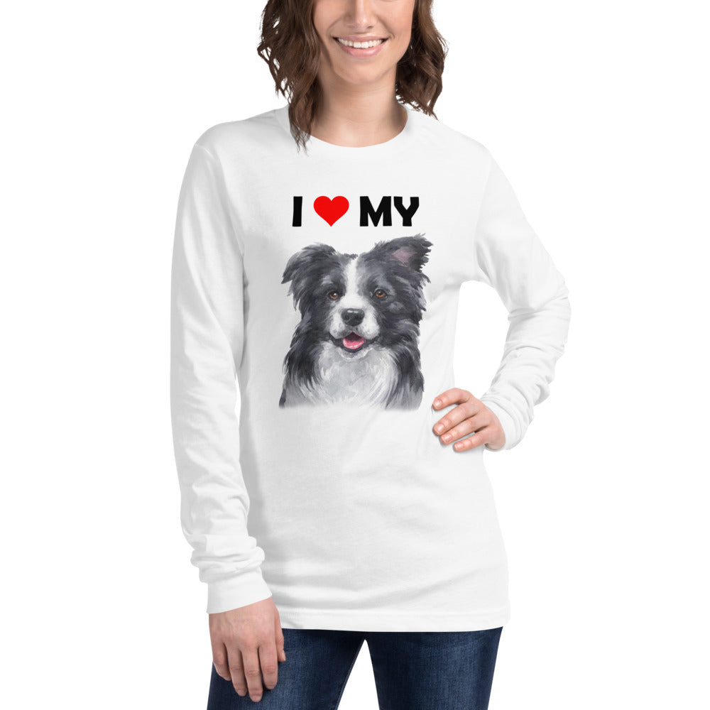 I Love My Border Collie - Long Sleeve Shirt