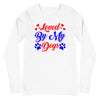 Loved by My Dogs - Long Sleeve Shirt