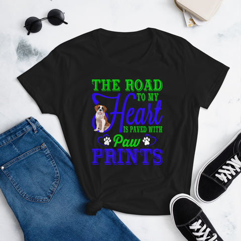 Image of The Road to My Heart Is Paved With Paw Prints - Women's Cotton T-Shirt