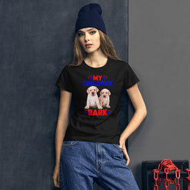 My Children Bark - Women's Cotton T-Shirt